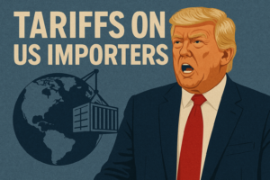 Tariffs on US Importers, Trumps Vision for Economic Independence